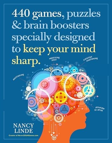 440 Games, Puzzles & Brain Boosters by Nancy Linde